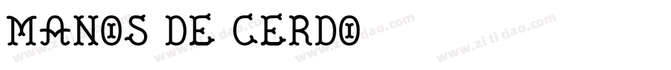 Manos de Cerdo字体转换
